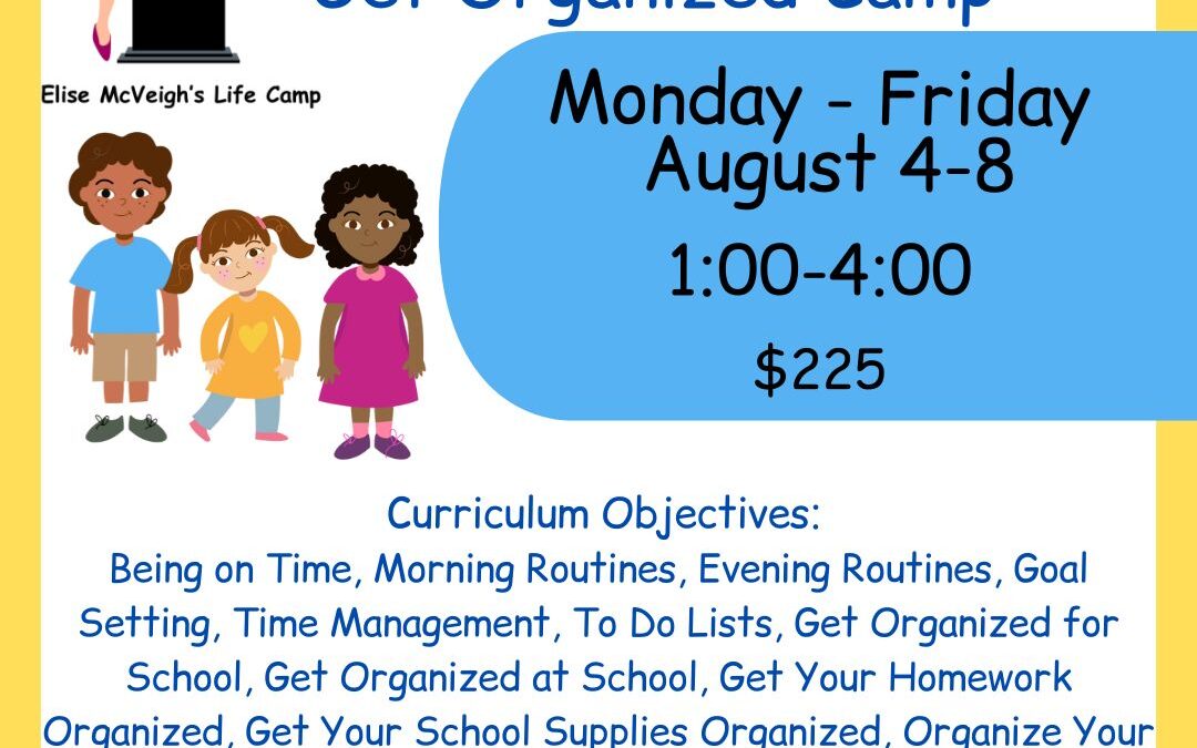 August Get Organized Camp